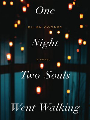 cover image of One Night Two Souls Went Walking